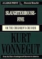 Slaughterhouse-Five: Or the Children's Crusade: A Duty-Dance With Death