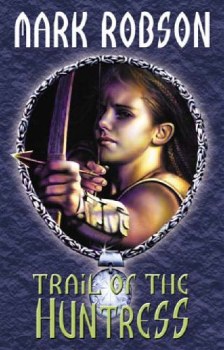 City Travel Guides Discounted  Books : Trail of the Huntress (Darkweaver Legacy)