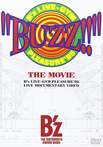 “BUZZ!!” THE MOVIE B'z