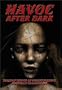 Havoc After Dark: Tales of Terror