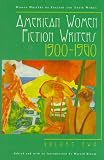 American Women Fiction Writers, 1900-1960 (Women Writers of English and Their Works)