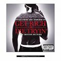 Get Rich or Die Tryin' [Explicit Lyrics] (Soundtrack)