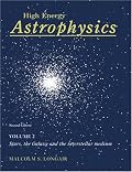High Energy Astrophysics: Volume 2, Stars, the Galaxy and the Interstellar Medium