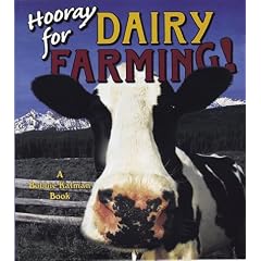 Hooray for Dairy Farming! (Hooray for Farming!)