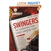 Swingers - True Confessions from Today's Swinging Scene