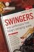 Swingers - True Confessions from Today's Swinging Scene