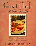 Great Chefs of the South: From the Television Series Great Chefs of the South (Companion to the International Series)