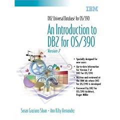 DB2 Universal Database for OS/390: An Introduction to DB2 OS/390 Version 7 (IBM DB2 Certification Guides)