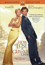 How to Lose a Guy in 10 Days (Widescreen Edition)