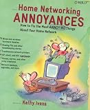 Antivirus Home Networking Annoyances: How to Fix the Most Annoying Things about Your Home Network Book Reviews