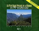 Les plus beaux paysages de la Réunion en 80 randonnées (+ un guide de poche)