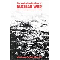Medical Implications of Nuclear War