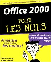OFFICE 2000 POUR LES NULS
