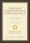 The Crossway Comprehensive Concordance of the Holy Bible (English Standard Version)