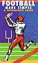 Football Made Simple: A Spectator's Guide