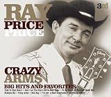 Crazy Arms: Big Hits & Favorites