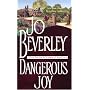 Dangerous Joy (Black Satin Romance)