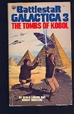 The Tombs of Kobol (Battlestar Galactica, Book 3)