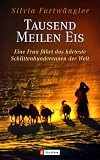 Tausend Meilen Eis: Eine Frau f�hrt das h�rteste Schlittenhundrennen der Welt