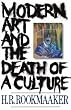 Modern art and the death of a culture