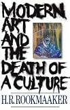 Modern Art and the Death of a Culture