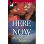 Here and Now (Kimani Romance)