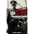 Hitlers Helfer II - Ribbentrop: Der Handlanger [VHS]