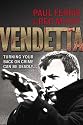 Vendetta: Turning Your Back on Crime Can Be Deadly...