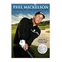 Phil Mickelson: Secrets of the Short Game