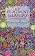 The Fragrant Heavens