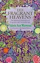 The Fragrant Heavens