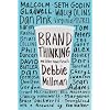 Brand Thinking and Other Noble Pursuits