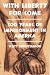 With Liberty For Some: 500 Years of Imprisonment in America