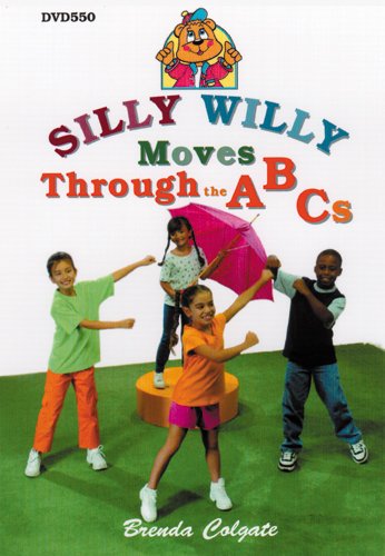 Silly Willy Moves Through the ABC's