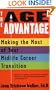 The Age Advantage: Making the Most of Your Mid-life Career Transition