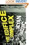 The Edifice Complex: How the Rich and Powerful Shape the World