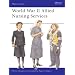 World War II Allied Nursing Services (Men-at-Arms)