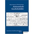Antisemitische Geschichtsbilder: Antisemitismus: Geschichte und Strukturen 5