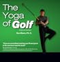 The Yoga of Golf - 3 Disk Collection