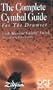 Complete Cymbal Guide for the Drumset [VHS]