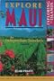Explore Maui: An Independent Traveler's Guide