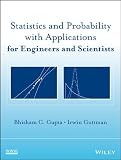 Statistics and probability with applications for engineers and scientists