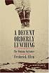 A Decent, Orderly Lynching: The Montana Vigilantes