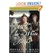 The Maid of the White Hands (Tristan and Isolde Novels, Book 2)