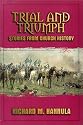 Trial and Triumph: Stories from Church History