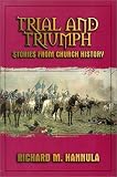 Trial and Triumph: Stories from Church History