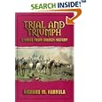 Trial and Triumph: Stories from Church History by  Richard M. Hannula