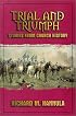 Trial and Triumph: Stories from Church History