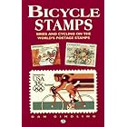 Bicycle Stamps: Bikes and Cycling on the World's Postage Stamps (Bicycle Books) by Gindling Dan and Dan Gindling