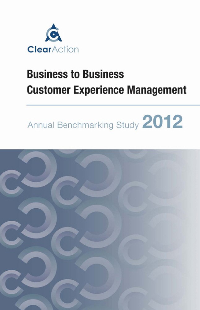 3rd Annual Business-to-Business Customer Experience Management ...